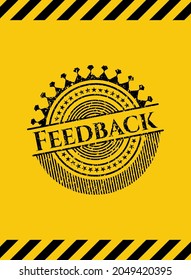 Feedback grunge black emblem with yellow background, warning sign. Vector Illustration. Detailed. 