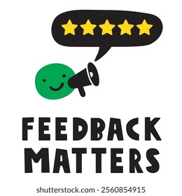 Feedback matters. Happy green face with megaphone. 5 star rating review. Flat illustration on white background. 