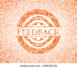 Feedback orange mosaic emblem with background