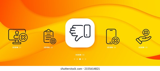 Feedback set icon. Thumb dawn, monitor, clipboard, phone, hand with a cross. Failure concept. Infographic timeline with icons and 5 steps. Vector line icon for Business and Advertising