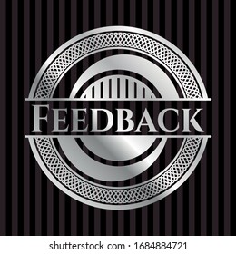 Feedback silvery badge or emblem. Vector Illustration. Mosaic.