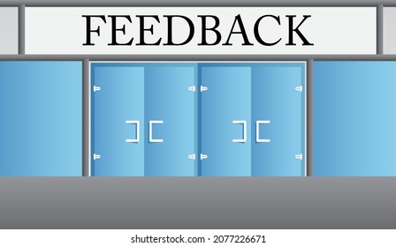 Feedback-Text mit Haustürhintergrund. Shop, Shop oder Markteintritt, Vorderseite mit Poster.