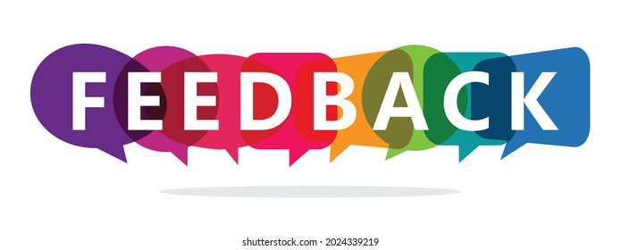 Feedback text on coloured speech bubbles, vector illustration