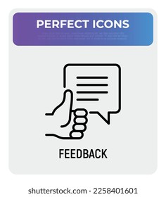 Feedback thin line icon. Thumbs up with speech bubble. Comment, rating, review, recommendation. Vector illustration.