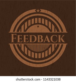 Feedback wooden emblem. Retro