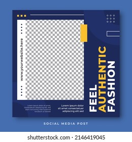 Feel authentic fashion square banner social media template