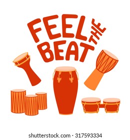 Feel the beat african drums vector illustration