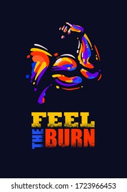 Feel The Burn. Inspiring Sport Workout Typography Quote Banner On Textured Background. Gym Motivation Print