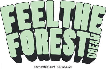feel the forest vector graphic illustration