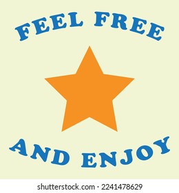 feel free and enjoy star kids girl for t-shirt