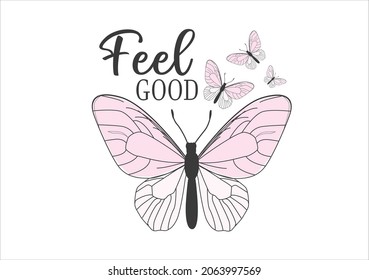 feel good butterflies and daisies positive quote flower design margarita 
mariposa
stationery,mug,t shirt,phone case fashion slogan  style spring summer sticker and etc Tawny Orange Monarch Butterfly