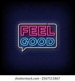 feel good neon sign style with brick wall background vector