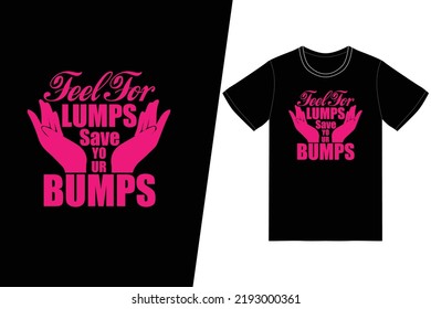 Feel For Lump Save Your Bump Breast Breast cancer de diseño. Vector de diseño de camisetas de bicicleta. Para la impresión de camisetas y otros usos.