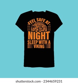 Feel safe at night sleep with a Viking T-shirt