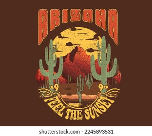 Feel the sunset artwork for poster, background and sticker. Cactus wild. Desert vibes, Arizona desert retro vector t-shirt design.