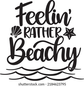 Feelin' Rather Beachy Vector, Summer Vector File