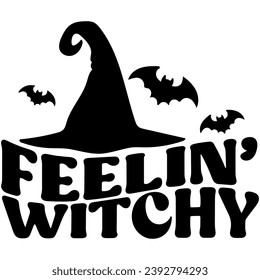 feelin witchy black vector graphic design and cut file