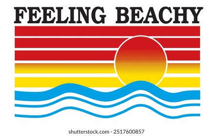 Feeling Beachy, esp t-shirt design and vector file