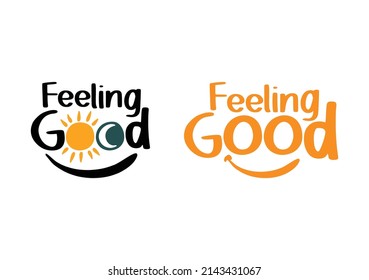 Feeling Good Vector, Fun and Colorful, EPS 10 Vector