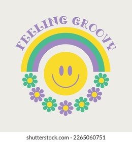 Feeling groovy motivational print design. Retro groovy vector illustration 70s style.