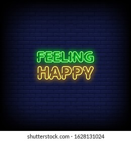 Feeling Happy Neon Signs Style Text Vector
