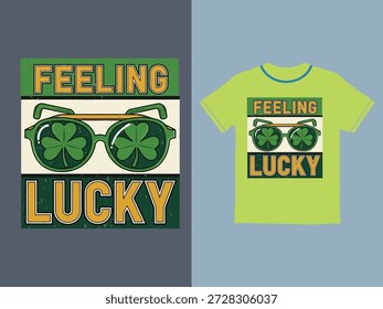 Sensação de Sorte Design Gráfico para St Patricks Dia TShirt.eps