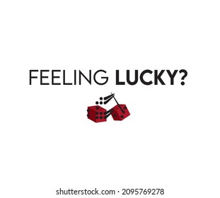 feeling lucky slogan print for t-shirt