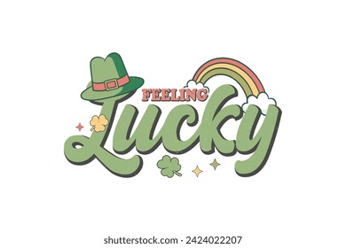 Feeling lucky St. Patrick's day Sublimation T shirt design