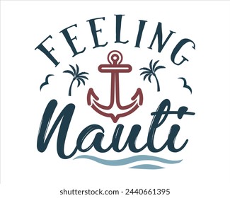 Diseño de camiseta con tipografía Feeling nauti