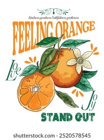 Feeling orange Modern calligraphy. Isolated on white background. slogan Print for sweatshirt, t-shirt print