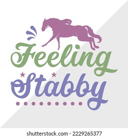 Feeling Stabby SVG Printable Vector Illustration