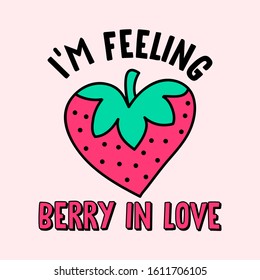 I AM FEELING VERY IN LOVE, SLOGAN PRINT VECTOR