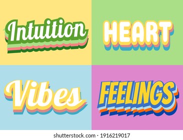 Feeling and vibes retro vintage message