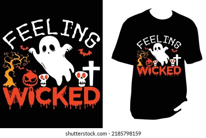 
Feeling wicked Halloween t shirt design