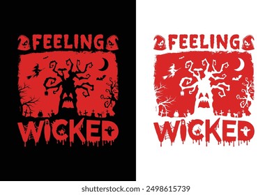 Feeling wicked Halloween t shirt design print template