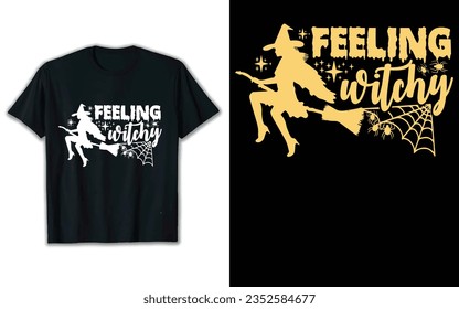 Feeling witchy t shirt design.