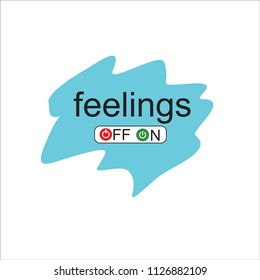 Feelings, Slogan for t shirt printing, graphic & printed t shirt