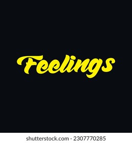 feelings text on black background.