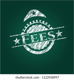 Fees chalkboard emblem written on a blackboard