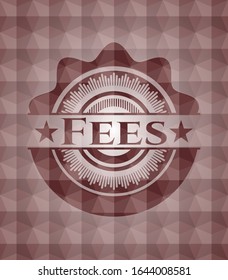 Fees red geometric badge. Seamless.