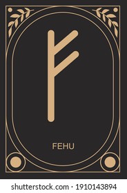 Fehu runa. Money, stability. Vector illustration.
