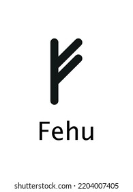 Fehu Of Runes Alphabet, Futhark. Writing Ancient Germans. Vector Mystical Symbols. 
Esoteric, Occult, Magic Illustration For Tattoos.
