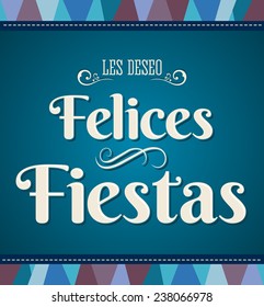 Felices fiestas - happy holidays Spanish text - Fancy vector card 