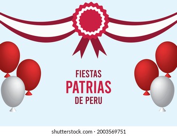 Felices fiestas patrias .English Translation:  Independence Day of Peru. vector illustration of Peru national holiday with  cockade hanging with ribbon and balloons isolated on abstract background.