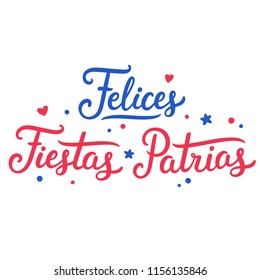 Felices Fiestas Patrias, Spanish text for Happy National Holidays. Dieciocho, Independence Day of Chile. Hand drawn lettering in red and blue, Chilean flag colors.