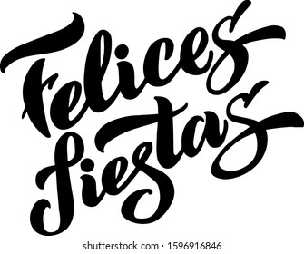 Felices Fiestas for Spanish greeting card, poster, pilot, holiday banner. Happy holidays vector in Spanish. EPS 10