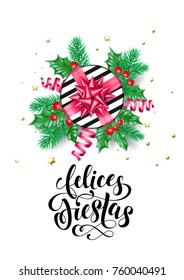 Felices Fiestas Spanish Happy Holidays calligraphy hand drawn text for greeting card background template. Vector Christmas tree holly wreath decoration, golden confetti ribbon on premium white design