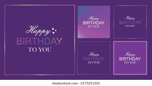 Felicitacion. Fondo morado con tonos magenta que le dan un aspecto vibrante y festivo. En el centro, se encuentra el texto "Happy Birthday to You" en un estilo decorativo.