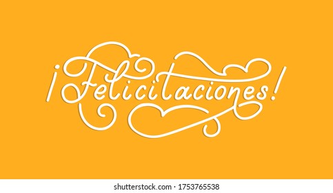 Felicitaciones hand lettering, spanish translation of Congratulations phrase. Monoline calligraphy in vector.