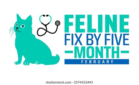 Feline Fix by Five Month background banner or poster design template. observed every year in February. Holiday concept. Use to any Template, card, poster, placard, template.